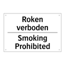Roken verboden - Smoking Prohibited