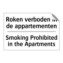 Roken verboden in de appartementen/.../ - Smoking Prohibited in the Apartments/.../