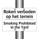 Roken verboden op het terrein - Smoking Prohibited in the Yard