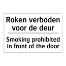 Roken verboden voor de deur - Smoking prohibited in front of /.../