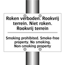 Roken verboden. Rookvrij terrein. /.../ - Smoking prohibited. Smoke-free /.../