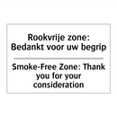 Rookvrije zone: Bedankt voor uw /.../ - Smoke-Free Zone: Thank you for /.../