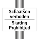 Schaatsen verboden - Skating Prohibited
