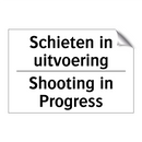 Schieten in uitvoering - Shooting in Progress