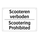 Scooteren verboden - Scootering Prohibited