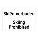 Skiën verboden - Skiing Prohibited