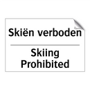 Skiën verboden - Skiing Prohibited