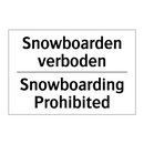 Snowboarden verboden - Snowboarding Prohibited
