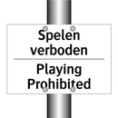 Spelen verboden - Playing Prohibited