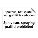 Spuitbus, het spuiten van graffiti /.../ - Spray can, spraying graffiti prohibited/.../