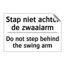 Stap niet achter de zwaaiarm - Do not step behind the swing arm/.../
