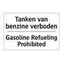 Tanken van benzine verboden - Gasoline Refueling Prohibited