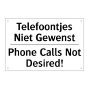 Telefoontjes Niet Gewenst - Phone Calls Not Desired!