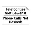 Telefoontjes Niet Gewenst - Phone Calls Not Desired!