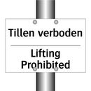 Tillen verboden - Lifting Prohibited