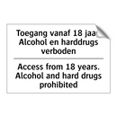 Toegang vanaf 18 jaar. Alcohol /.../ - Access from 18 years. Alcohol /.../