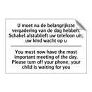 U moet nu de belangrijkste vergadering /.../ - You must now have the most important /.../