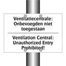 Ventilatiecentrale: Onbevoegden /.../ - Ventilation Central: Unauthorized /.../