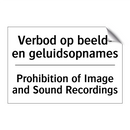 Verbod op beeld- en geluidsopnames/.../ - Prohibition of Image and Sound /.../