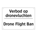 Verbod op dronevluchten - Drone Flight Ban