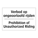 Verbod op ongeoorloofd rijden - Prohibition of Unauthorized Riding/.../