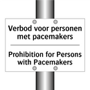 Verbod voor personen met pacemakers/.../ - Prohibition for Persons with Pacemakers/.../