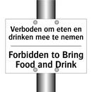 Verboden om eten en drinken mee /.../ - Forbidden to Bring Food and Drink/.../