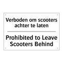 Verboden om scooters achter te /.../ - Prohibited to Leave Scooters Behind/.../