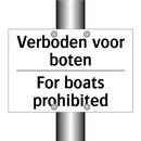 Verboden voor boten - For boats prohibited