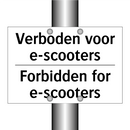 Verboden voor e-scooters - Forbidden for e-scooters