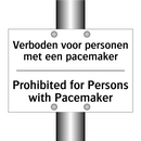 Verboden voor personen met een /.../ - Prohibited for Persons with Pacemaker/.../