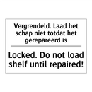 Vergrendeld. Laad het schap niet /.../ - Locked. Do not load shelf until /.../
