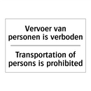 Vervoer van personen is verboden/.../ - Transportation of persons is prohibited/.../