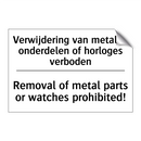 Verwijdering van metalen onderdelen /.../ - Removal of metal parts or watches /.../