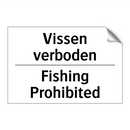 Vissen verboden - Fishing Prohibited
