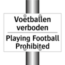 Voetballen verboden - Playing Football Prohibited
