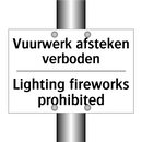 Vuurwerk afsteken verboden - Lighting fireworks prohibited