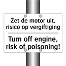 Zet de motor uit, risico op vergiftiging/.../ - Turn off engine, risk of poisoning!/.../