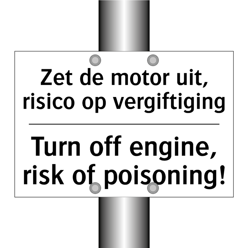Zet de motor uit, risico op vergiftiging/.../ - Turn off engine, risk of poisoning!/.../