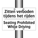 Zitten verboden tijdens het rijden/.../ - Seating Prohibited While Driving/.../
