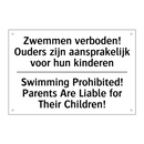 Zwemmen verboden! Ouders zijn /.../ - Swimming Prohibited! Parents Are /.../