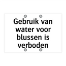 Gebruik van water voor blussen is verboden & Gebruik van water voor blussen is verboden
