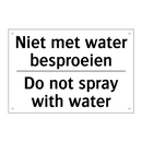 Niet met water besproeien - Do not spray with water