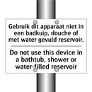 Gebruik dit apparaat niet in een /.../ - Do not use this device in a bathtub, /.../