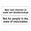 Niet voor mensen in staat van /.../ - Not for people in the state of /.../