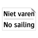 Niet varen - No sailing