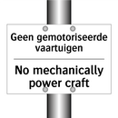 Geen gemotoriseerde vaartuigen - No mechanically power craft