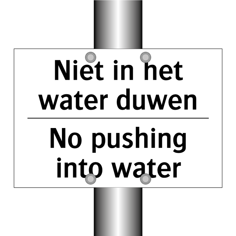 Niet in het water duwen - No pushing into water