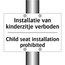 Installatie van kinderzitje verboden/.../ - Child seat installation prohibited/.../