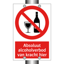 Absoluut alcoholverbod van kracht hier